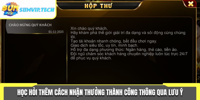 Học hỏi thêm cách nhận thưởng thành công thông qua lưu ý